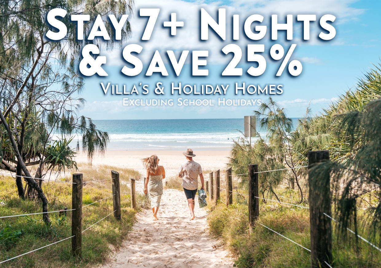 Accommodation Deal at Alex Beach Cabins on the Sunshine Coast Stay 7 plus nights and recieve a 25% discount on all villas and holiday homes excluding school holidays
