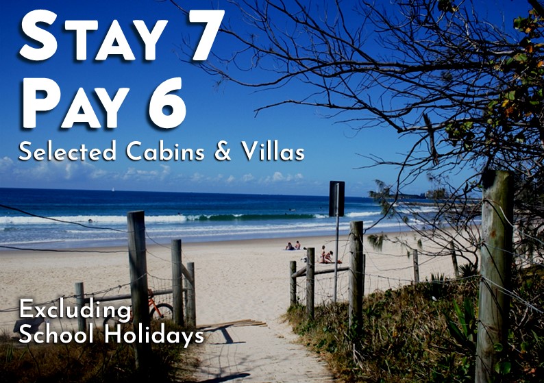 Stay 7 pay 6 on selected cabins and villas